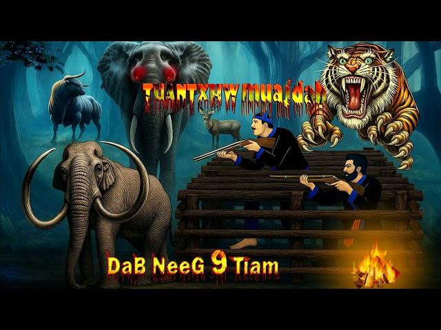 dab neeg raws tua ntxhw ntsib dab tsov phem txaus ntshai