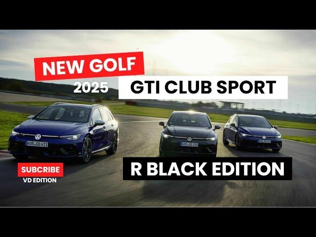 2025 Volkswagen Golf R line BLACK & GTI