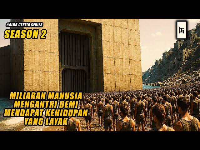 DI MASA DEPAN, MILIARAN ORANG MENGANTRI UNTUK MENDAPATKAN KEHIDUPAN YANG LAYAK - ALUR CERITA SERIES