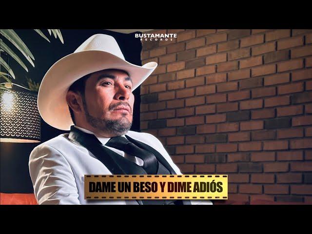 Dame un Beso y Dime Adiós - Sergio Mendívil  (VIDEO OFICIAL)