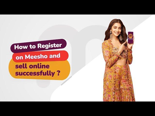 How to Start Selling on Meesho with or without GST | Step-by-Step Tutorial