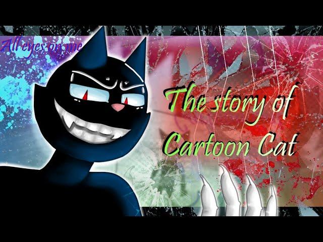 The Story of Cartoon Cat -[FULL ANIMATION]- All eyes on me