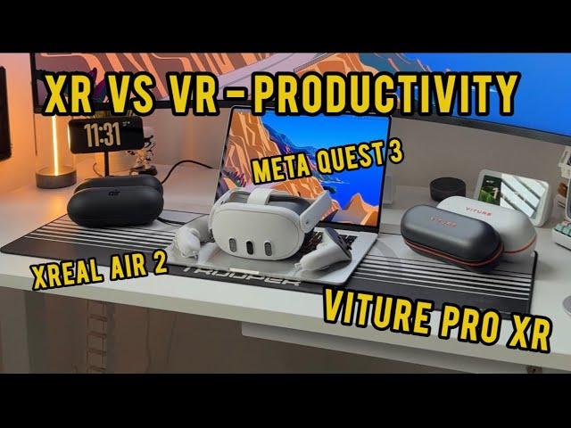 VITURE PRO XR v XREAL Air 2 v MetaQuest 3 - Productivty & Workflow - MOST IN-DEPTH VIDEO!