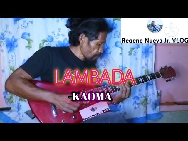 Kaoma | Lambada | solo FINGERSTYLE cover REGENE NUEVA SR.