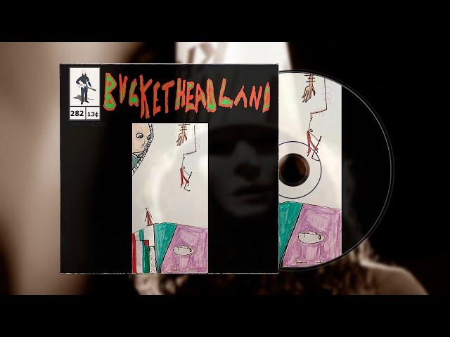 Buckethead - Pike 282 - Toys R Us Tantrums
