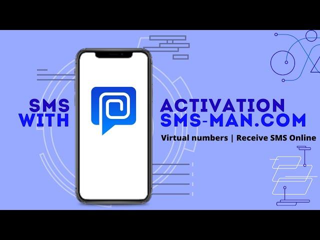 Receive SMS Online || SMS-MAN || SMS Verification Service 2022