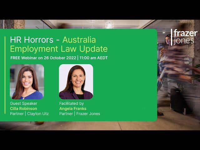 HR Horrors and Australian employment law update