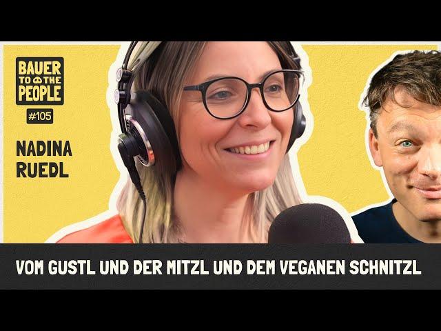 B2P105 Nadina Ruedl - Vom Gustl und der Mitzl und dem veganen Schnitzl