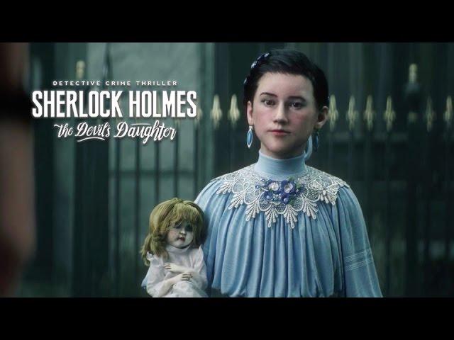 Sherlock Holmes: The Devil's Daughter - Cinematic Trailer