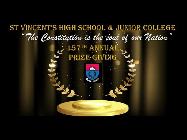 St Vincent’s High School & Junior College -  157th Annual Prize Giving & Students' Talent Show 2024