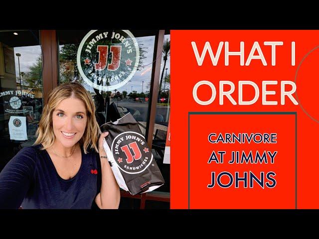 What I Order at Jimmy Johns on a Carnivore Diet