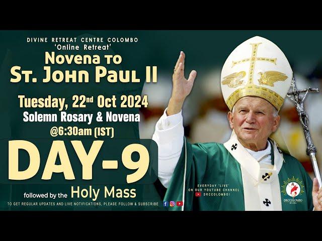 (LIVE) DAY -9, Novena to St. John Paul II | Tuesday | 22 Oct 2024 | DRCColombo