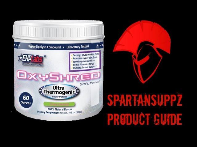 EHP Labs Oxyshred Fat Burning Supplement Guide | Spartansuppz.com