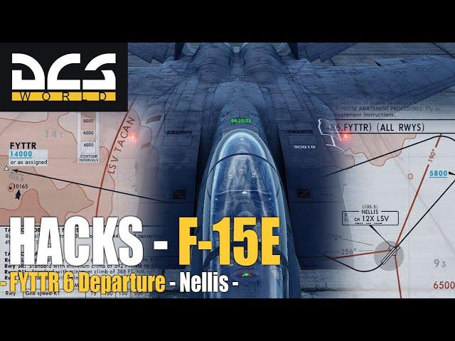 DCS Hacks - FYTTR 6 Departure - Nellis