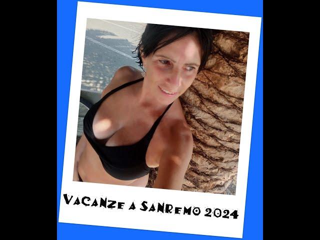 Vacanze a Sanremo 2024...