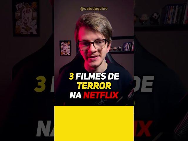 3 BONS FILMES DE TERROR para assistir na Netflix