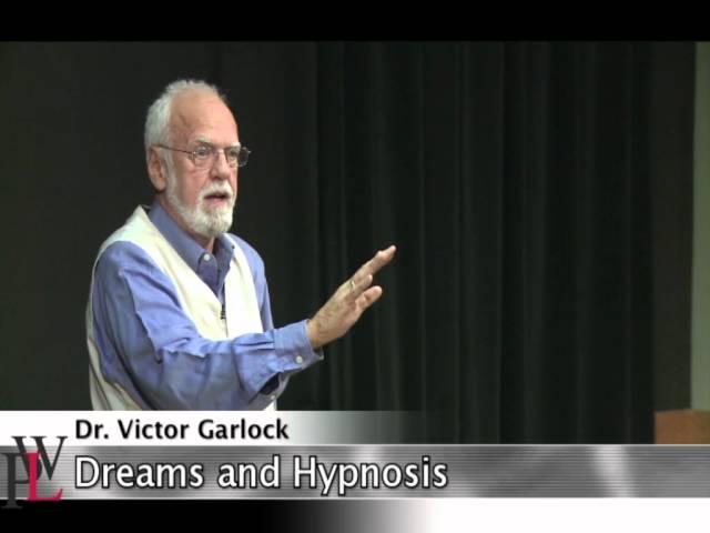 Dreams and Hypnosis with Dr. Victor Garlock
