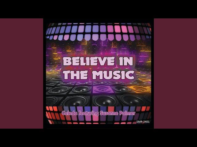 Believe In The Music (feat. Suzanne Palmer) (Special Tee & Sol Brothers Short Mix)