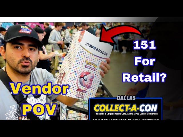 Dallas Collect-A-Con 2024 | Pokémon 151 for retail? Vendor POV