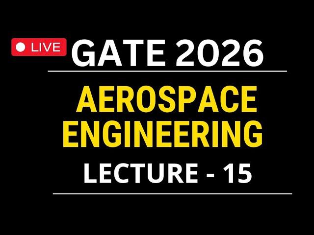 Lecture 15 Area mach relation | GATE AEROSPACE | Aircraft propulsion