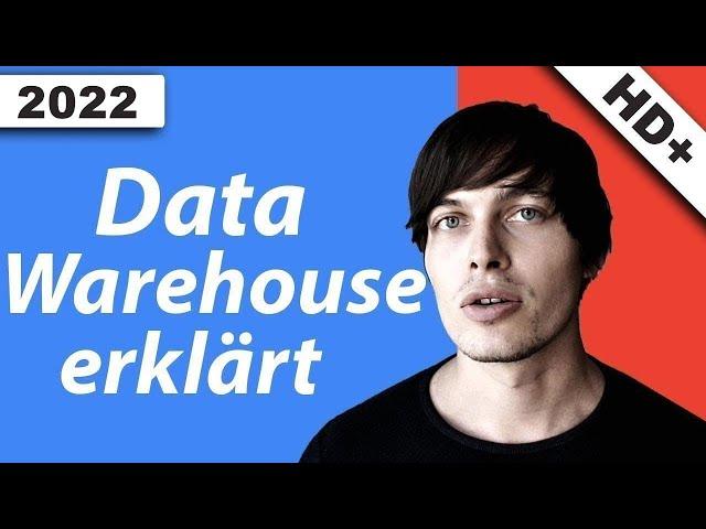 Data Warehouse einfach erklärt