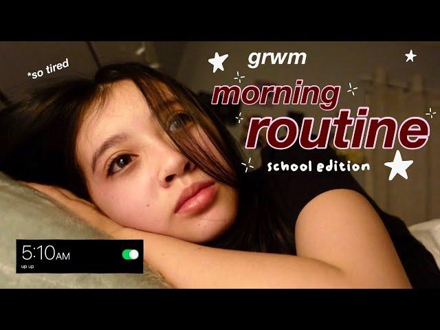 grwm: SCHOOL MORNING ROUTINE(8th grade) waking up at 5 am, mid year update, what's in my backpack