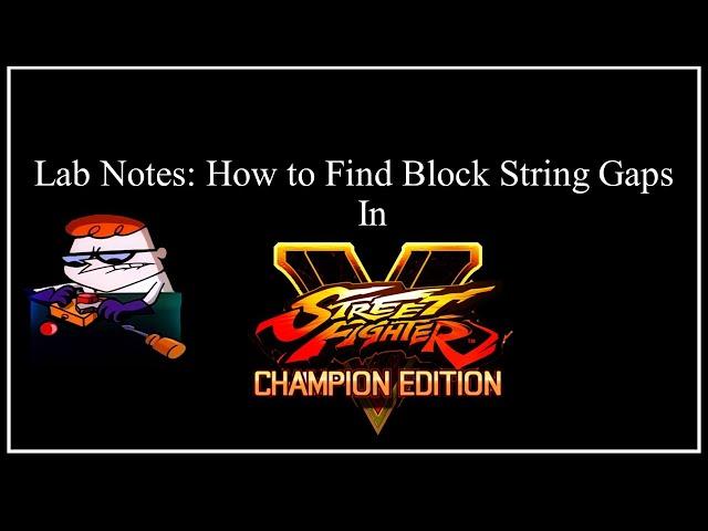 SFVCE Lab Notes - How to Find Block String Gaps