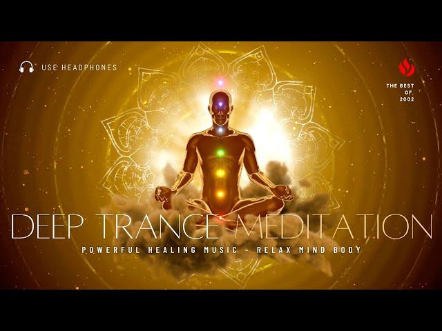 Extremely Deep Transcendental Meditation | Powerful Healing Music | Relax Mind Body