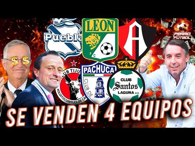 ¡ES OFICIAL! SE VENDEN 4 EQUIPOS DE LA LIGA MX ¡PUEBLA Y SANTOS A LA VENTA!