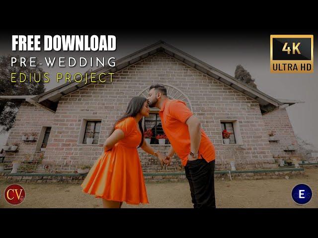 edius Pre-Wedding project free download 2025 | Song - Tum kya mile | 4K