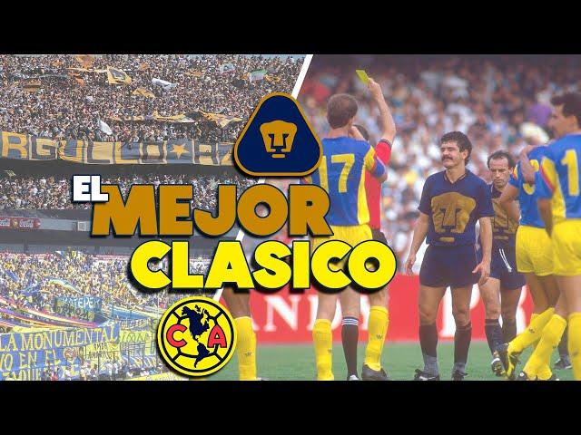 Historia del Clásico Capitalino | Pumas vs América | El partido mas pasional de México