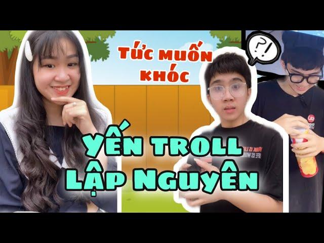 Tổng Hợp Các Pha Yến Troll Lập Nguyên Cực Gắt - Yến Nồi Cơm Điện x Lập Nguyên