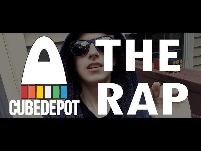 THE CUBEDEPOT RAP