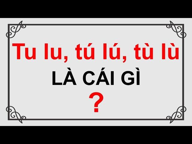 Câu đố dân gian Việt Nam có đáp án - Phần 25