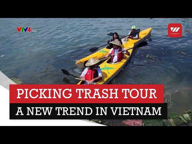 Picking trash tour: A new tourism trend in Vietnam | VTV World