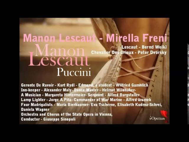 Manon Lescaut. Mirella Freni & Peter Bvorsky. Act. III / IV.