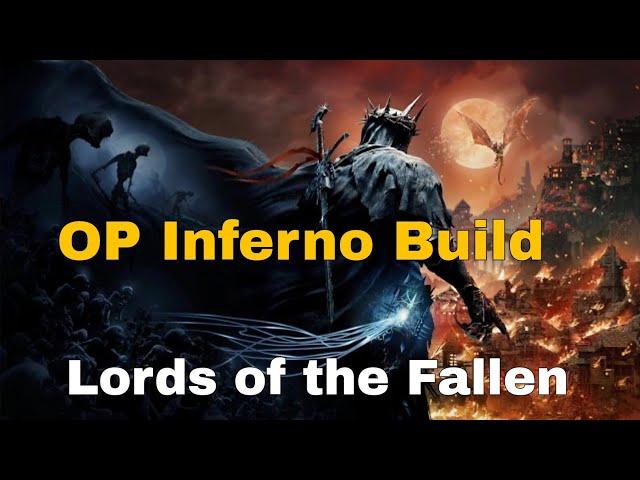 Aktuell bestes Inferno Build | Lords of the Fallen