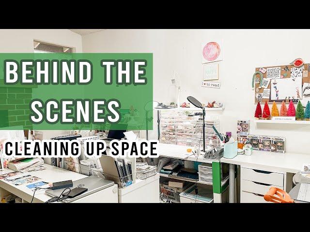 Behind the Scenes | Cleaning up my Scrapbook Space