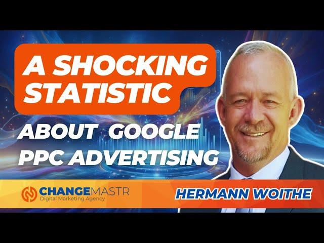 A Shocking Statistic about Google PPC Advertising