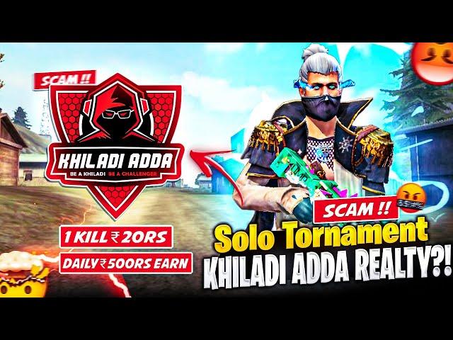 Realty Of Solo Tornament's ?? Khiladi Adda | Top 10 - 15₹ | Earn Money By Playing Game