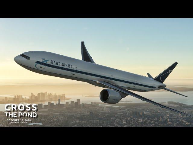 Real 737 Captain flying the PMDG 777! | Cross the Pond 2024 | Microsoft Flight Simulator