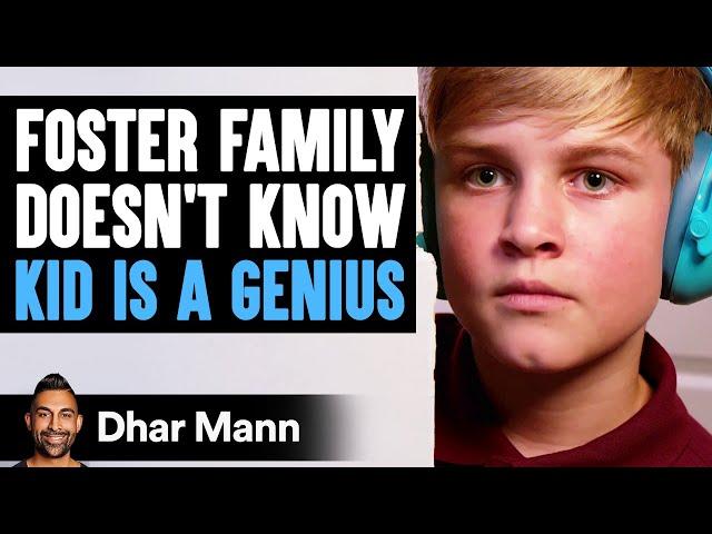 FOSTER FAMILY Doesn't Know KID IS A GENIUS | Dhar Mann Studios