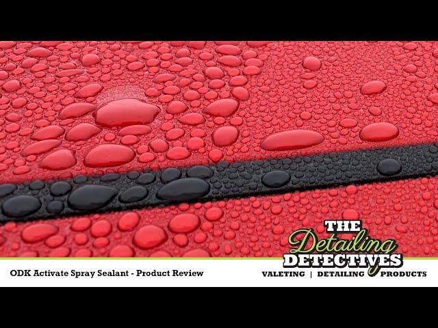 ODK Activate Spray Sealant - Product Review