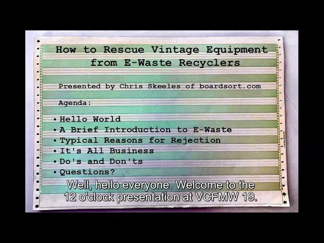 How to Rescue Vintage Equipment from E-Waste Recyclers | VCFMW 19 (2024)