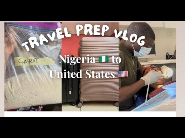 RELOCATION TRAVEL PREP VLOG| NIGERIA TO THE UNITED STATES | MY LAST MONTH IN NIGERIA.