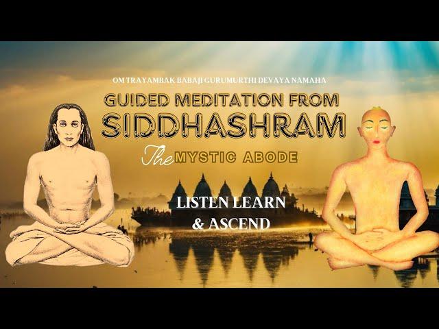 Omkar | The Source | Guided Meditation | From The Land of Siddha's | Siddhashram | Mahavtar Babaji