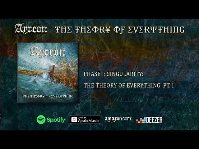 Ayreon - (Phase I - Singularity) The Theory Of Everything PT. 1