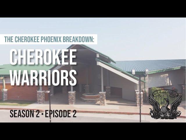 The Cherokee Phoenix Breakdown: Cherokee Warriors