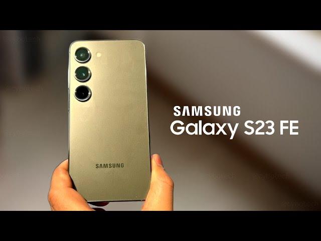 Samsung Galaxy S23 FE - FINALLY OFFICAL!