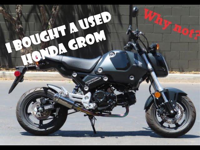 I bought a Used 2022 Honda Grom.